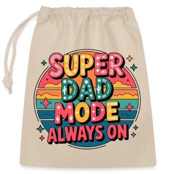 Super Dad Modus Immer Aktiv - Verschließbarer Geschenkbeutel aus Baumwolle (25x30cm) - Natur - Vorne