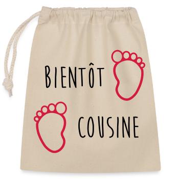 Bientôt Cousine / Cousin / Bébé / Naissance / Baby - Closable cotton gift bag (25x30cm) - nature - Front