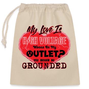 My Love Is High Voltage VALENTINE - Closable cotton gift bag (25x30cm) - nature - Front