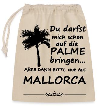 Palme auf Mallorca Urlaub Spruch Geschenk - Verschließbarer Geschenkbeutel aus Baumwolle (25x30cm) - Natur - Vorne