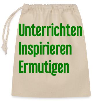 Unterrichten Inspirieren Ermutigen - Verschließbarer Geschenkbeutel aus Baumwolle (25x30cm) - Natur - Vorne
