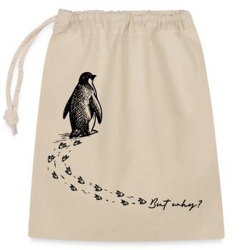 But why? Pinguin Meme Fußspuren Doodle Gekritzel  - Verschließbarer Geschenkbeutel aus Baumwolle (25x30cm) - Natur - Vorne