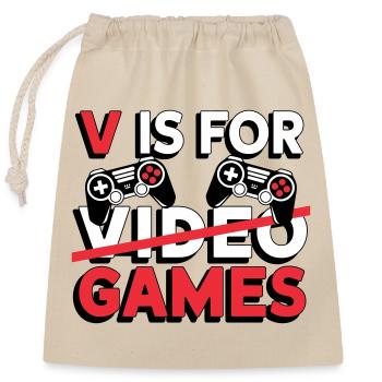 V steht für Video Games Funny - Verschließbarer Geschenkbeutel aus Baumwolle (25x30cm) - Natur - Vorne