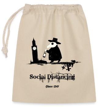 Social Distancing since 1347 - Verschließbarer Geschenkbeutel aus Baumwolle (25x30cm) - Natur - Vorne