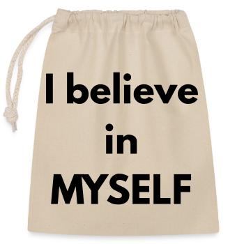 I believe in MYSELF - Closable cotton gift bag (25x30cm) - nature - Front