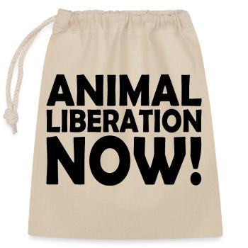 Animal liberation now - Verschließbarer Geschenkbeutel aus Baumwolle (25x30cm) - Natur - Vorne