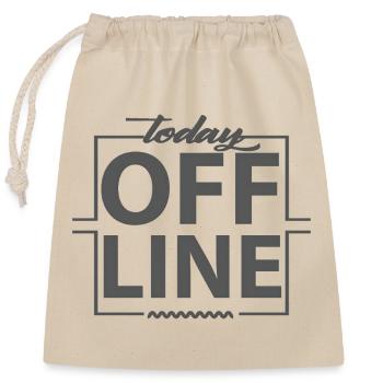 Today Offline Design Statement Spruch Minimal - Verschließbarer Geschenkbeutel aus Baumwolle (25x30cm) - Natur - Vorne