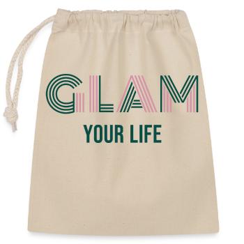 Glam Your Life - Verschließbarer Geschenkbeutel aus Baumwolle (25x30cm) - Natur - Vorne