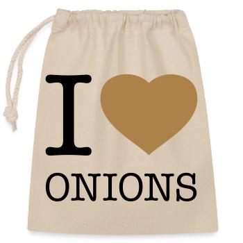 I LOVE ONIONS Zwiebeln - Verschließbarer Geschenkbeutel aus Baumwolle (25x30cm) - Natur - Vorne