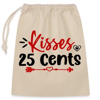 Kisses 25 Cents - Verschließbarer Geschenkbeutel aus Baumwolle (25x30cm) - Natur - Vorne