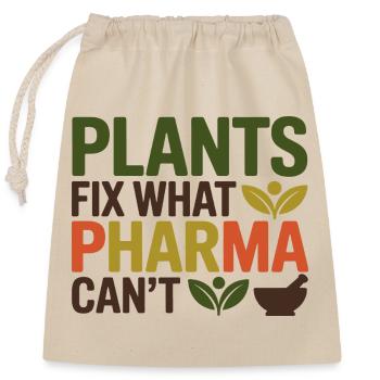Herbalist Plants Fix What Pharma Can't Profession - Closable cotton gift bag (25x30cm) - nature - Front