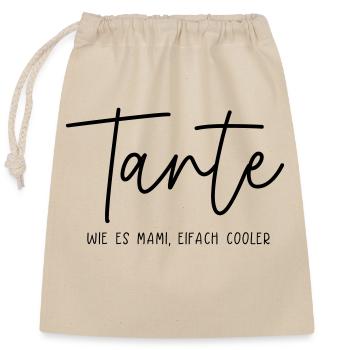 Tante - Wie ein Mami, einfach cooler, CH-Deutsch - Verschließbarer Geschenkbeutel aus Baumwolle (25x30cm) - Natur - Vorne