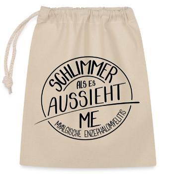 Schlimmer als es aussieht, ME - Verschließbarer Geschenkbeutel aus Baumwolle (25x30cm) - Natur - Vorne