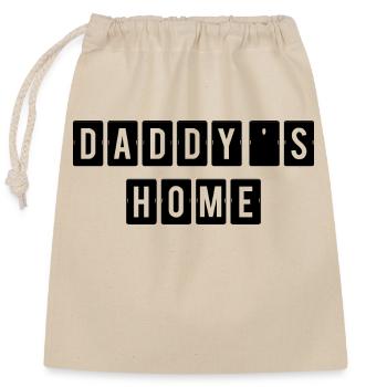 Daddy's Home - Verschließbarer Geschenkbeutel aus Baumwolle (25x30cm) - Natur - Vorne