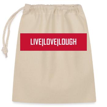 Live Love Lough - Verschließbarer Geschenkbeutel aus Baumwolle (25x30cm) - Natur - Vorne