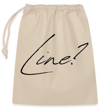 Line? - Closable cotton gift bag (25x30cm) - nature - Front