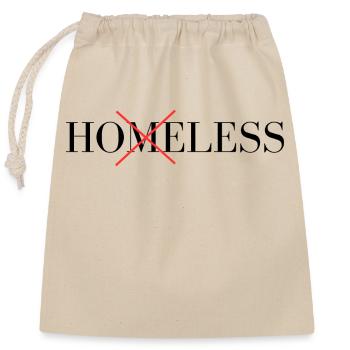 Ho(m)eless | Sans houe | Drôle de design - Sac cadeau en coton avec cordon (25 x 30 cm) - nature - Devant