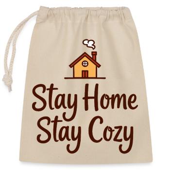 Stay Home Stay Cozy Haus Gemütlichkeit - Verschließbarer Geschenkbeutel aus Baumwolle (25x30cm) - Natur - Vorne
