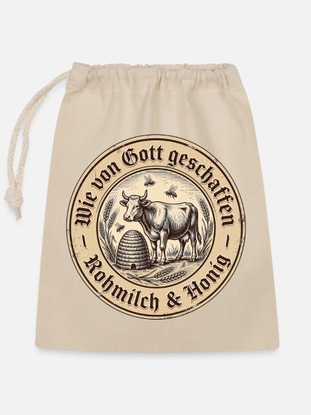 Rohmilch Roh Honig Gottesnahrung - Verschließbarer Geschenkbeutel aus Baumwolle (25x30cm) - Natur