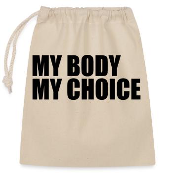 My body my choice - Closable cotton gift bag (25x30cm) - nature - Front