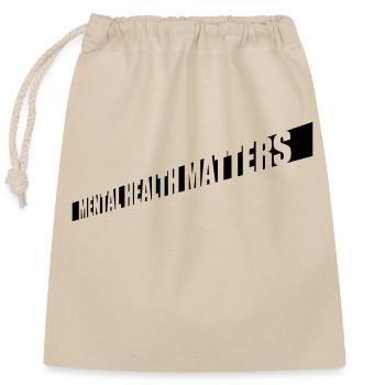 la santé mentale compte citation - Sac cadeau en coton avec cordon (25 x 30 cm) - nature - Devant