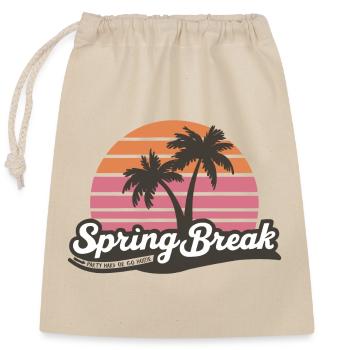 Spring Break Party Hard Or Go Home - Verschließbarer Geschenkbeutel aus Baumwolle (25x30cm) - Natur - Vorne