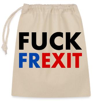 Fuck frexit - Sac cadeau en coton avec cordon (25 x 30 cm) - nature - Devant