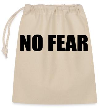No fear - Closable cotton gift bag (25x30cm) - nature - Front