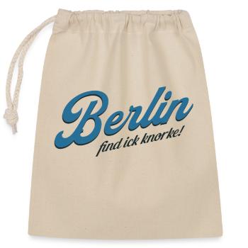 Berlin find ick knorke - Deutschland - Germany - Verschließbarer Geschenkbeutel aus Baumwolle (25x30cm) - Natur - Vorne