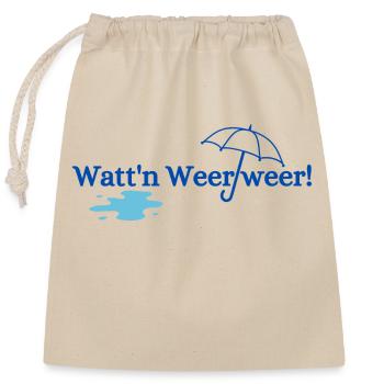 Watt n Weer weer! - Verschließbarer Geschenkbeutel aus Baumwolle (25x30cm) - Natur - Vorne