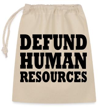 defund human resources - Sac cadeau en coton avec cordon (25 x 30 cm) - nature - Devant