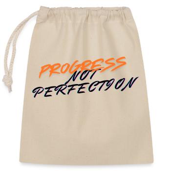Progress not perfection! - Closable cotton gift bag (25x30cm) - nature - Front
