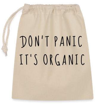 Don't Panic it's Organic - Verschließbarer Geschenkbeutel aus Baumwolle (25x30cm) - Natur - Vorne