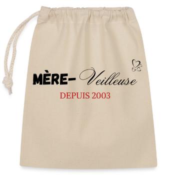 Mère veilleuse depuis 2003 - Sac cadeau en coton avec cordon (25 x 30 cm) - nature - Devant