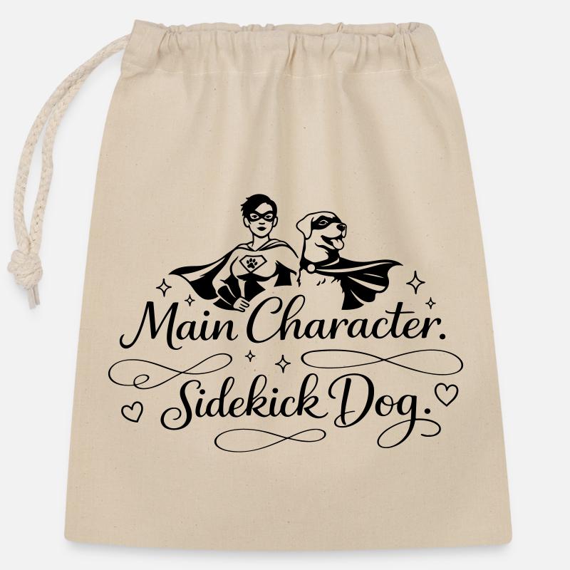 Main Character. Sidekick dog. - Closable cotton gift bag (25x30cm) - nature