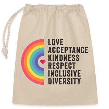Mois de la fierté LGBT - Amour. Acceptation. Bonté. - Sac cadeau en coton avec cordon (25 x 30 cm) - nature - Devant