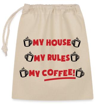 My house, my rules, my coffee - Closable cotton gift bag (25x30cm) - nature - Front