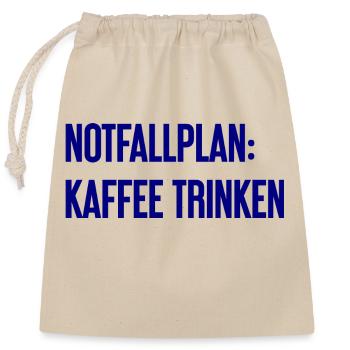 Coffee Contingency Plan - Closable cotton gift bag (25x30cm) - nature - Front