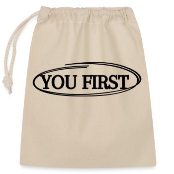 YOU FIRST - Closable cotton gift bag (25x30cm) - nature - Front