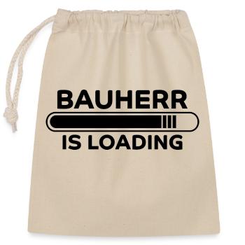 Bauherr Spruch Hausbau Richtfest Bauherr Geschenk - Verschließbarer Geschenkbeutel aus Baumwolle (25x30cm) - Natur - Vorne