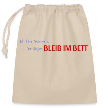 Spruch - Verschließbarer Geschenkbeutel aus Baumwolle (25x30cm) - Natur - Vorne