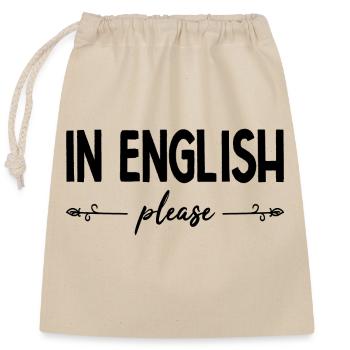 In English Please Professeur Anglais Métier Humour - Sac cadeau en coton avec cordon (25 x 30 cm) - nature - Devant