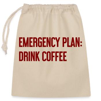 Coffee Contingency Plan - Closable cotton gift bag (25x30cm) - nature - Front