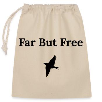Far But Free – Travel Shirt - Verschließbarer Geschenkbeutel aus Baumwolle (25x30cm) - Natur - Vorne