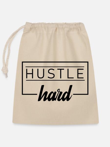 hustle hard - Verschließbarer Geschenkbeutel aus Baumwolle (25x30cm) - Natur