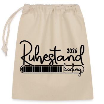Ruhestand 2026 Loading Lustig Ruhestand 2026 - Verschließbarer Geschenkbeutel aus Baumwolle (25x30cm) - Natur - Vorne