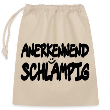 anerkennend schlampig - Verschließbarer Geschenkbeutel aus Baumwolle (25x30cm) - Natur - Vorne