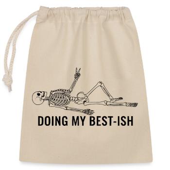 Faire de mon mieux squelette - Sac cadeau en coton avec cordon (25 x 30 cm) - nature - Devant