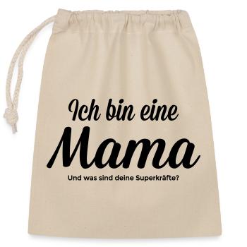 Mama mit Superkraft - Verschließbarer Geschenkbeutel aus Baumwolle (25x30cm) - Natur - Vorne