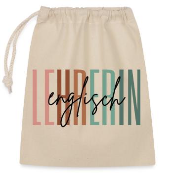 Lehrerin Englisch Englischlehrerin Schule Geschenk - Verschließbarer Geschenkbeutel aus Baumwolle (25x30cm) - Natur - Vorne